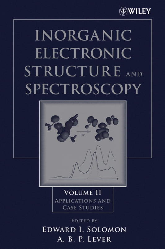 Inorganic Electronic Structure and Spectroscopy; Applications and Case Studies (Paperback / softback) 9780471971146