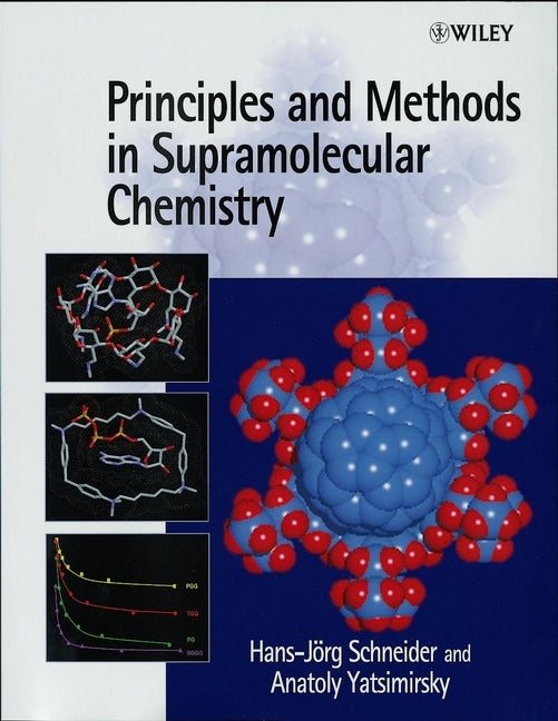 Principles and Methods in Supramolecular Chemistry (Paperback / softback) 9780471972532