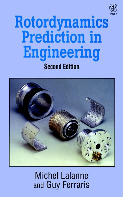 Rotordynamics Prediction in Engineering (Hardback) 9780471972884