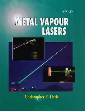 Metal Vapour Lasers; Physics, Engineering and Applications (Hardback) 9780471973874
