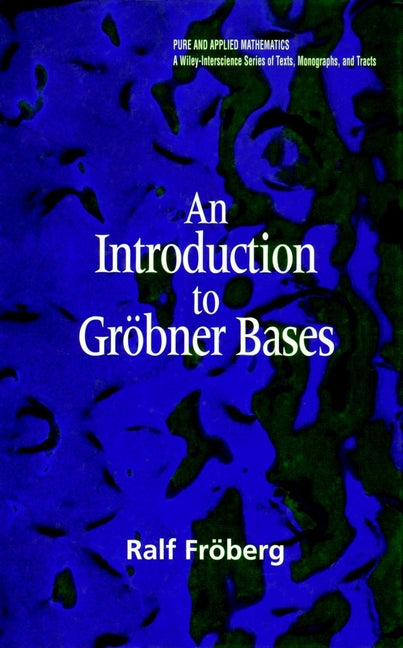 An Introduction to Gröbner Bases (Hardback) 9780471974420