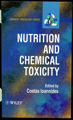 Nutrition and Chemical Toxicity (Hardback) 9780471974536