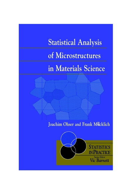 Statistical Analysis of Microstructures in Materials Science (Hardback) 9780471974864