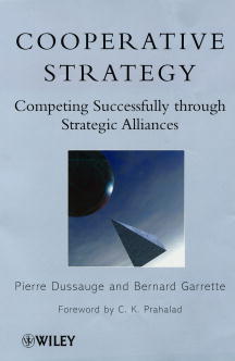 Cooperative Strategy; Competing Successfully Through Strategic Alliances (Hardback) 9780471974925