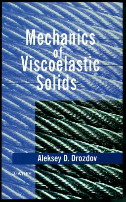 Mechanics of Viscoelastic Solids (Hardback) 9780471975120