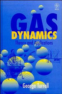 Gas Dynamics; Theory and Applications (Hardback) 9780471975731