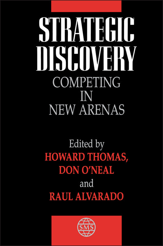 Strategic Discovery; Competing in New Arenas (Hardback) 9780471976325