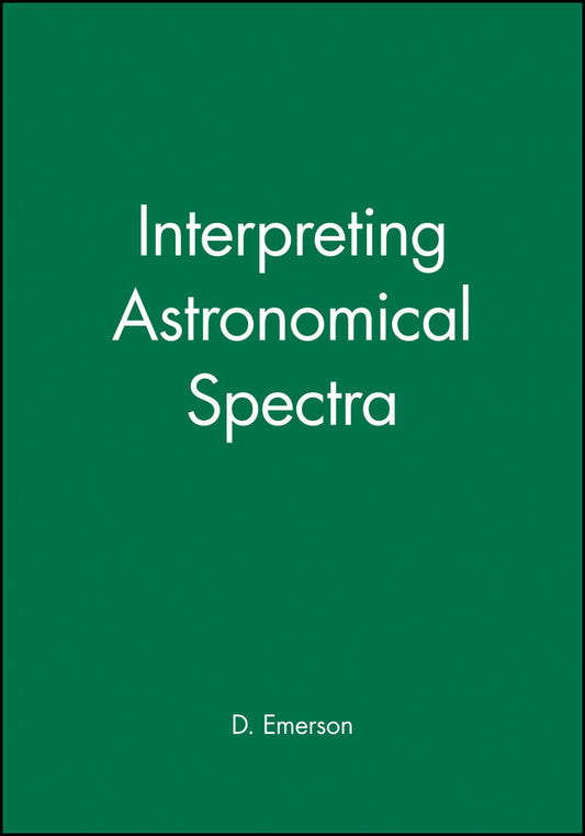 Interpreting Astronomical Spectra (Paperback / softback) 9780471976790