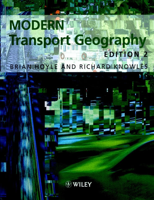 Modern Transport Geography (Paperback / softback) 9780471977773