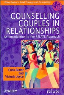 Counselling Couples in Relationships; An Introduction to the RELATE Approach (Paperback / softback) 9780471977780