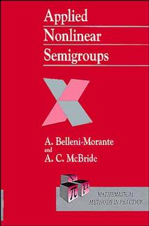 Applied Nonlinear Semigroups; An Introduction (Hardback) 9780471978671