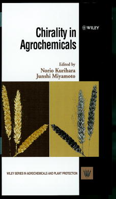 Chirality in Agrochemicals (Hardback) 9780471981213
