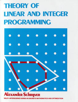 Theory of Linear and Integer Programming (Paperback / softback) 9780471982326