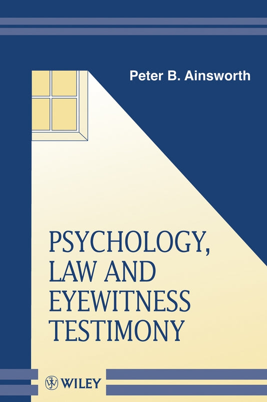 Psychology, Law and Eyewitness Testimony (Paperback / softback) 9780471982388