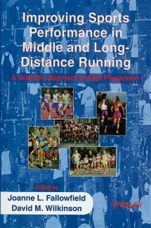 Improving Sports Performance in Middle and Long-Distance Running; A Scientific Approach to Race Preparation (Paperback / softback) 9780471984375