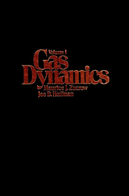 Gas Dynamics, Volume 1 (Paperback / softback) 9780471984405