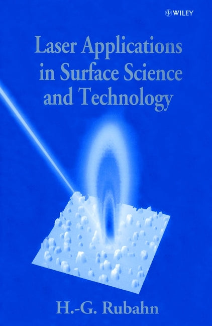 Laser Applications in Surface Science and Technology (Paperback / softback) 9780471984504