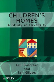 Children's Homes; A Study in Diversity (Paperback / softback) 9780471984566