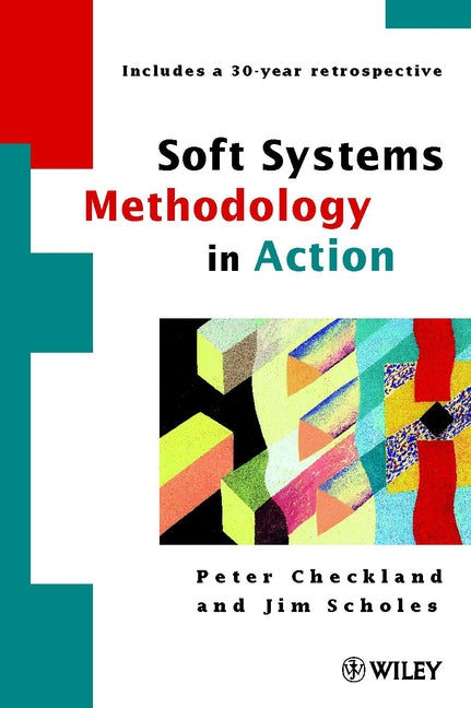 Soft Systems Methodology in Action (Paperback / softback) 9780471986058