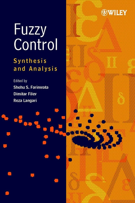 Fuzzy Control; Synthesis and Analysis (Hardback) 9780471986317