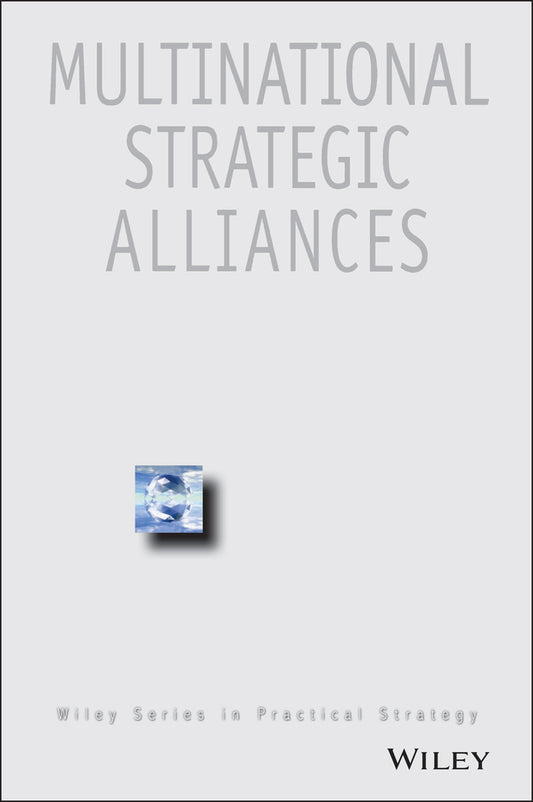 Multinational Strategic Alliances (Hardback) 9780471987758