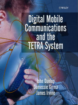Digital Mobile Communications and the TETRA System (Hardback) 9780471987925