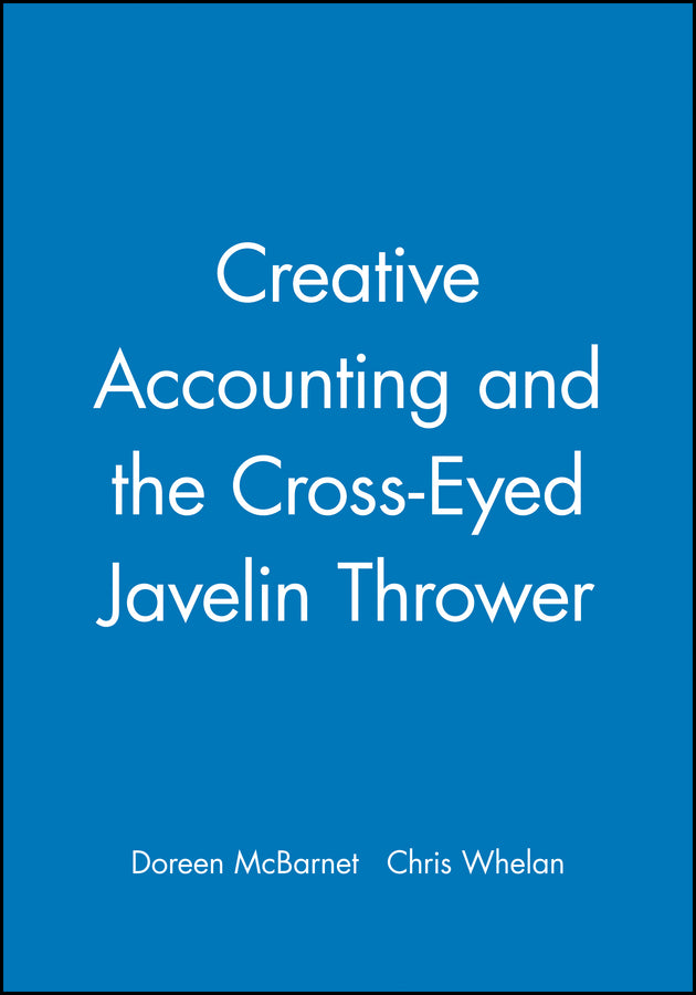 Creative Accounting and the Cross-Eyed Javelin Thrower (Paperback / softback) 9780471988359