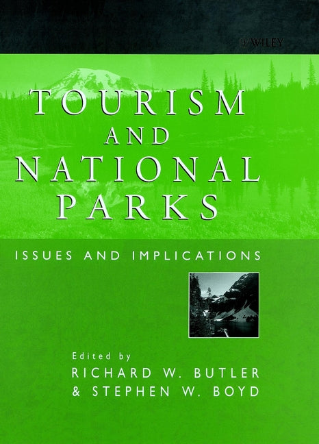 Tourism and National Parks; Issues and Implications (Hardback) 9780471988946