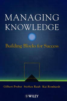 Managing Knowledge; Building Blocks for Success (Hardback) 9780471997689