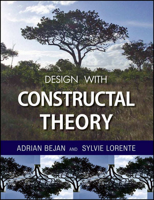 Design with Constructal Theory (Hardback) 9780471998167