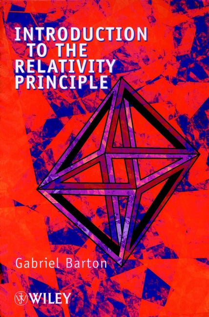 Introduction to the Relativity Principle (Hardback) 9780471998952