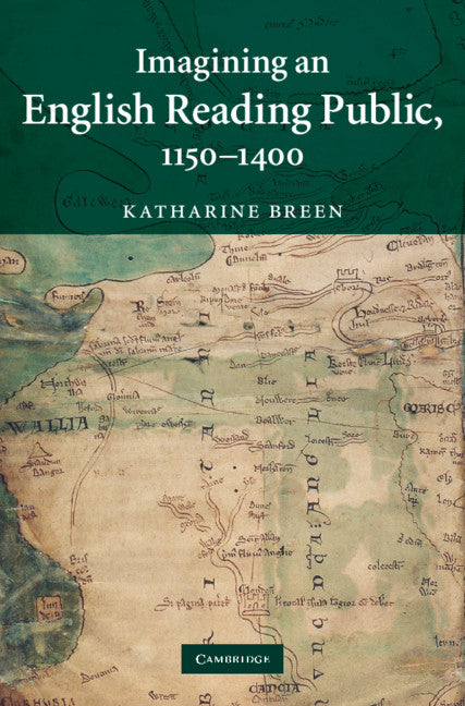 Imagining an English Reading Public, 1150–1400 (Hardback) 9780521199223