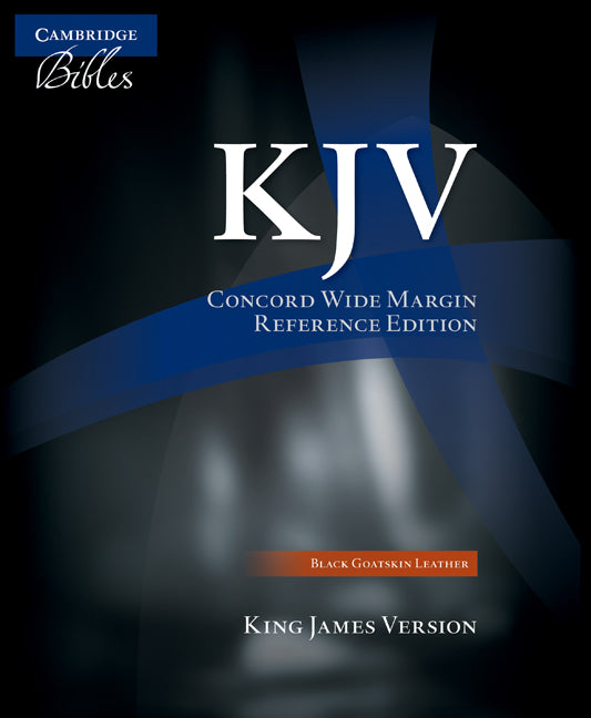 KJV Concord Wide Margin Reference Bible, Black Edge-lined Goatskin Leather, KJ766:XME (Leather / fine binding) 9780521536981