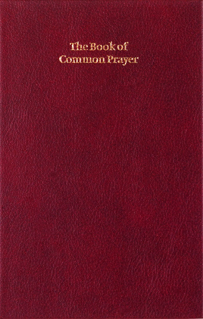 Book of Common Prayer, Enlarged Edition, Burgundy, CP420 701B Burgundy (Leather / fine binding) 9780521612425