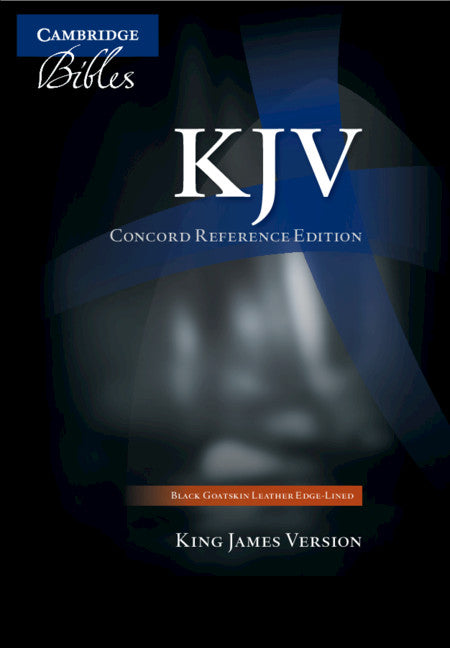 KJV Concord Reference Bible, Black Edge-lined Goatskin Leather, KJ566:XE (Leather / fine binding) 9780521707961