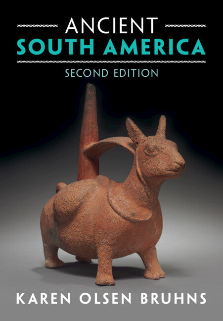 Ancient South America (Hardback) 9780521863858