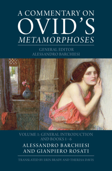 A Commentary on Ovid's Metamorphoses: Volume 1, General Introduction and Books 1-6 (Hardback) 9780521895798