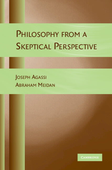 Philosophy from a Skeptical Perspective (Hardback) 9780521898126
