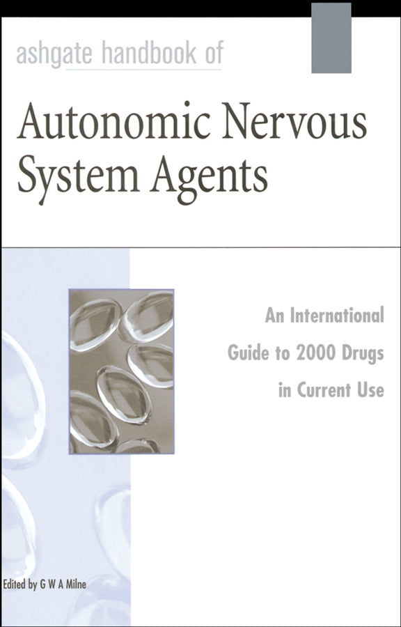 Ashgate Handbook of Autonomic Nervous System Agents (Hardback) 9780566083846