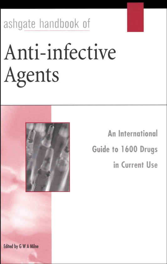 Ashgate Handbook of Anti-Infective Agents (Hardback) 9780566083853
