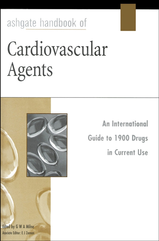 Ashgate Handbook of Cardiovascular Agents (Hardback) 9780566083860