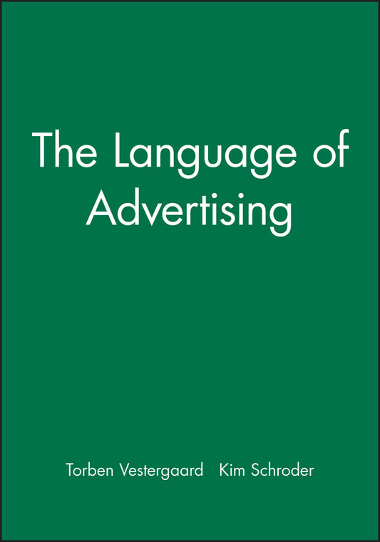 The Language of Advertising (Paperback / softback) 9780631127437