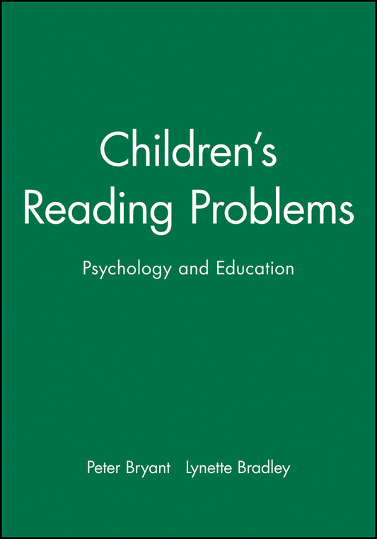 Children's Reading Problems; Psychology and Education (Paperback / softback) 9780631136835