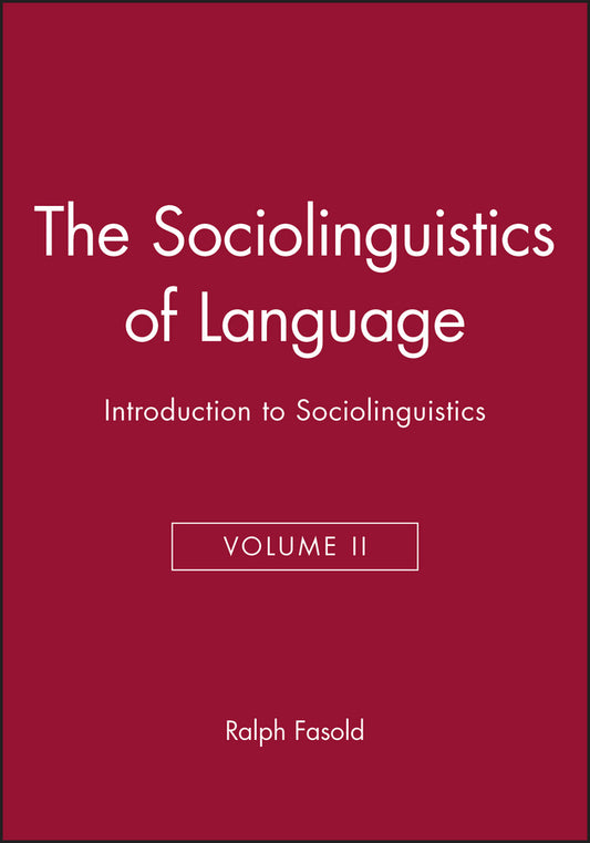 The Sociolinguistics of Language; Introduction to Sociolinguistics (Paperback / softback) 9780631138259