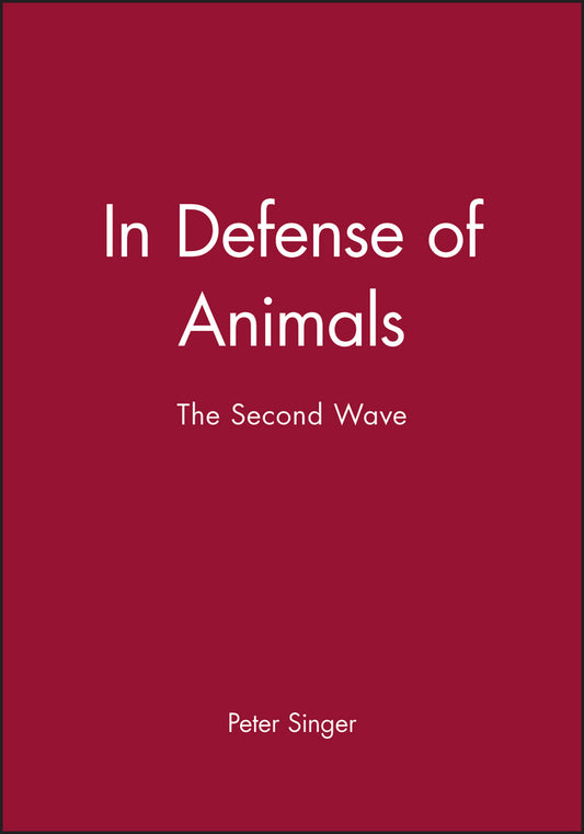 In Defense of Animals; The Second Wave (Paperback / softback) 9780631138969