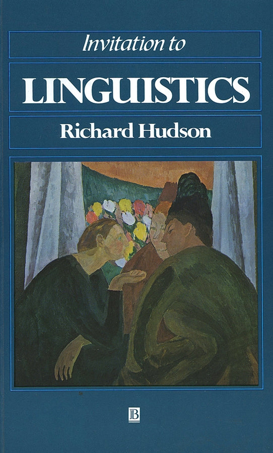 Invitation to Linguistics (Paperback / softback) 9780631141761
