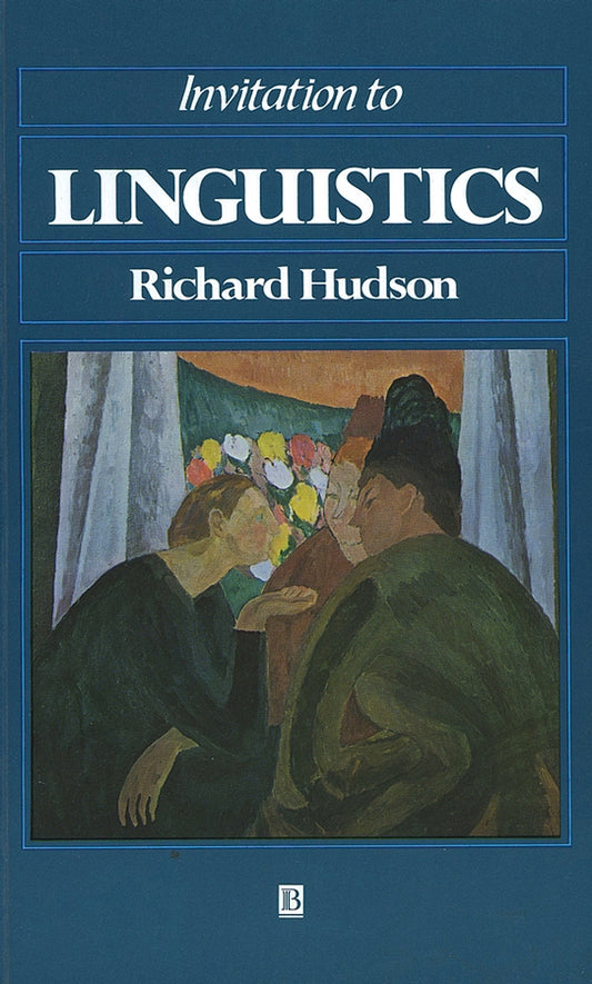 Invitation to Linguistics (Paperback / softback) 9780631141761