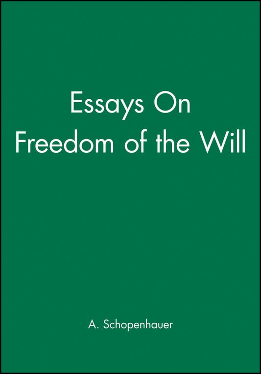 Essays On Freedom of the Will (Paperback / softback) 9780631145523
