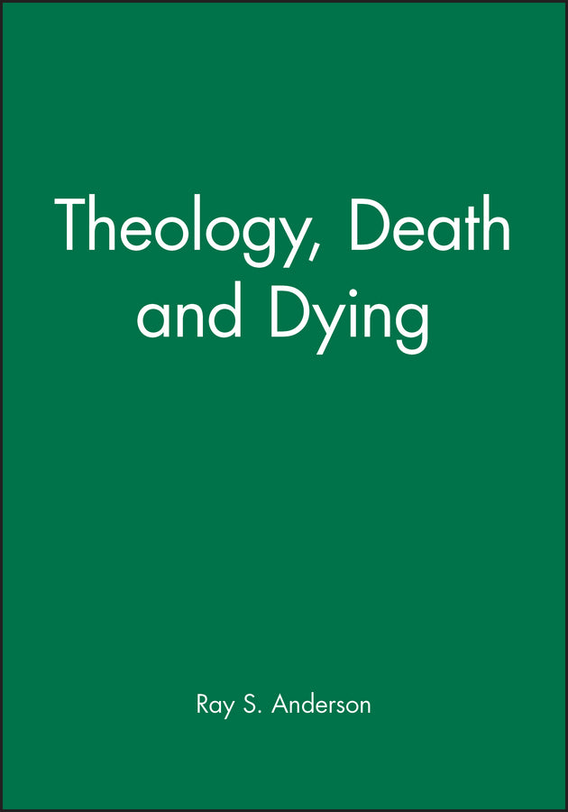 Theology, Death and Dying (Paperback / softback) 9780631148470