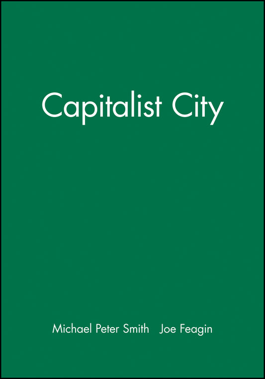 Capitalist City (Hardback) 9780631151821